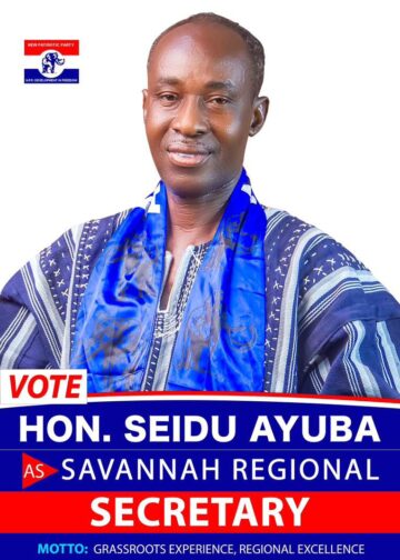 SEIDU AYUBA DECLARES BID FOR SAVANNAH NPP REGIONAL SECRETARY, PLEDGES UNITY AND STRONGER PARTY STRUCTURES